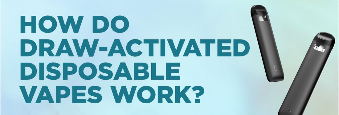 How do draw-activated disposable vapes work? – iKrusher