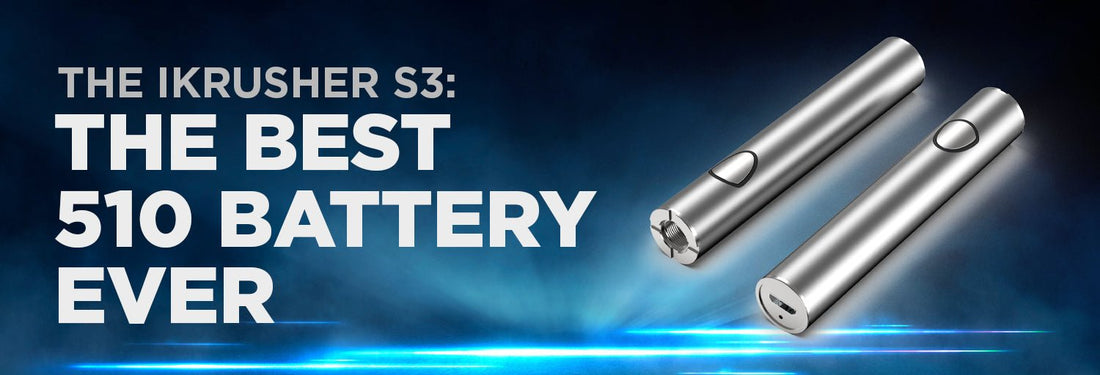 The iKrusher S3: The Best 510 Battery - iKrusher